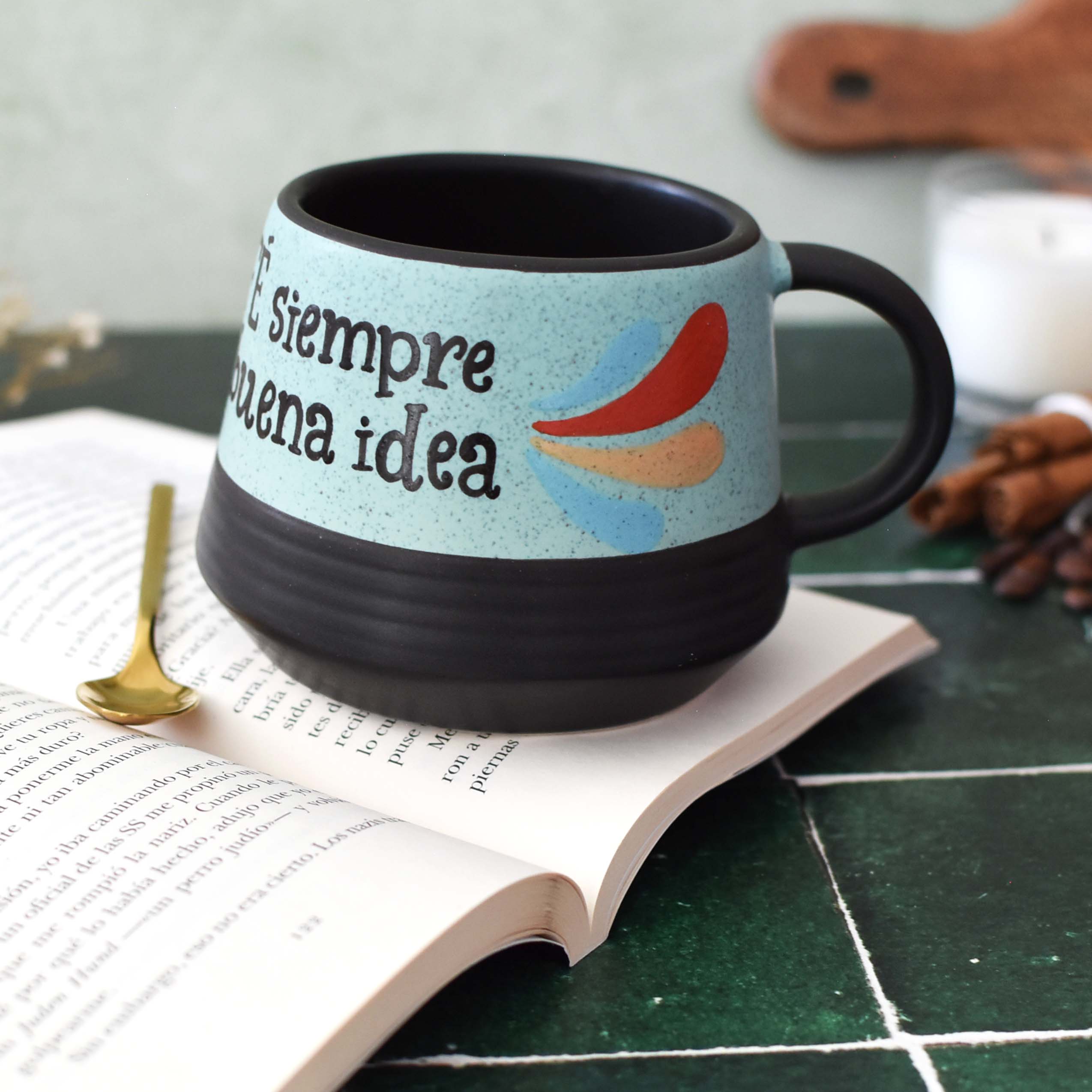 Taza Aurora "Un café siempre es una buena idea"