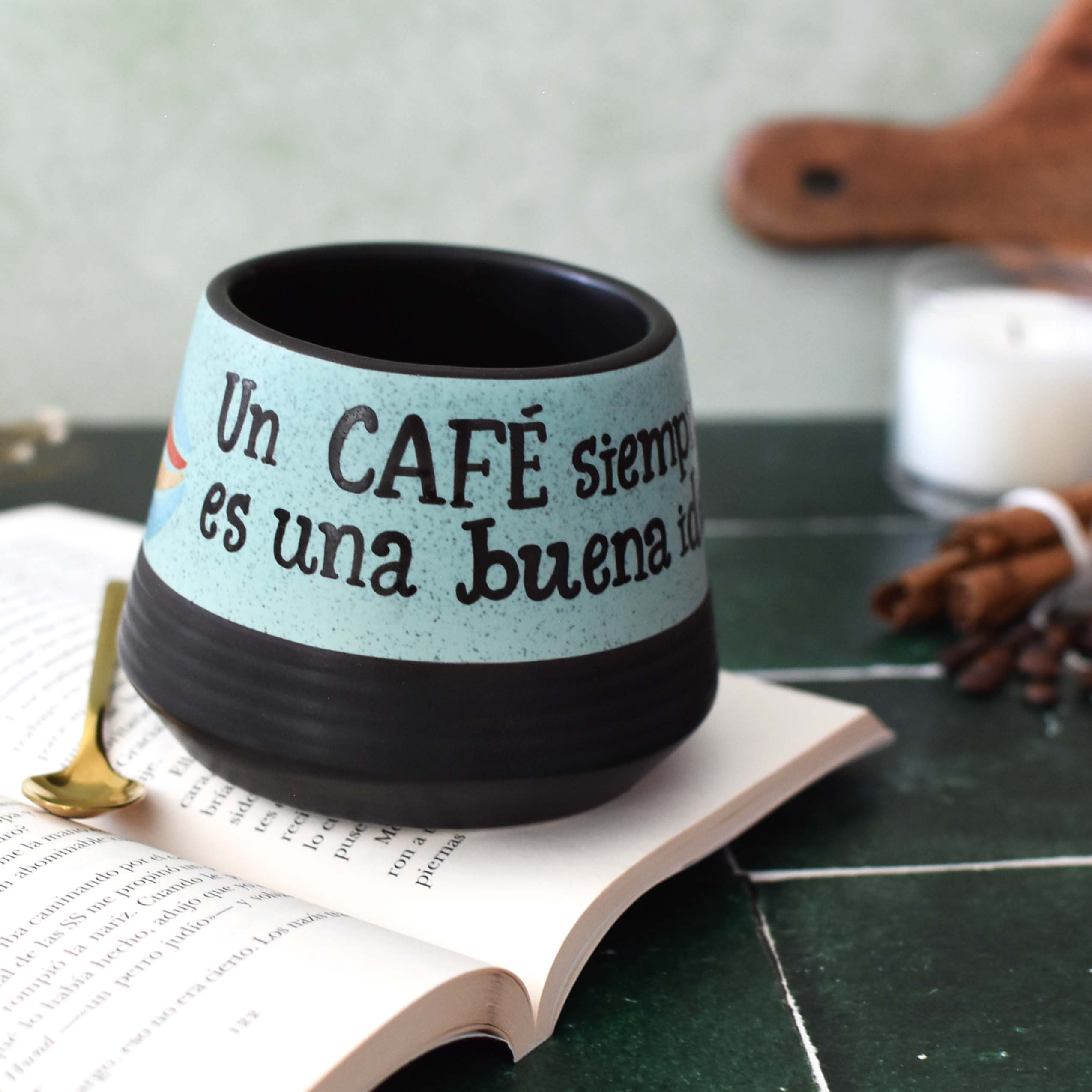 Taza Aurora "Un café siempre es una buena idea"